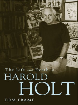 cover image of The Life and Death of Harold Holt